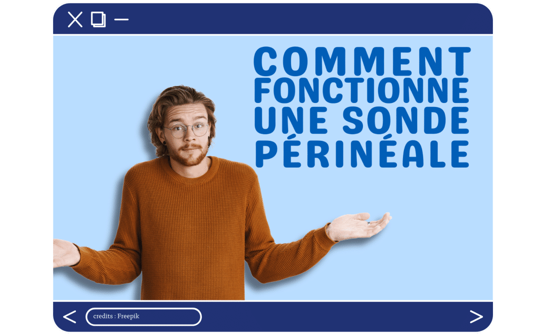 How does a perineal probe work?