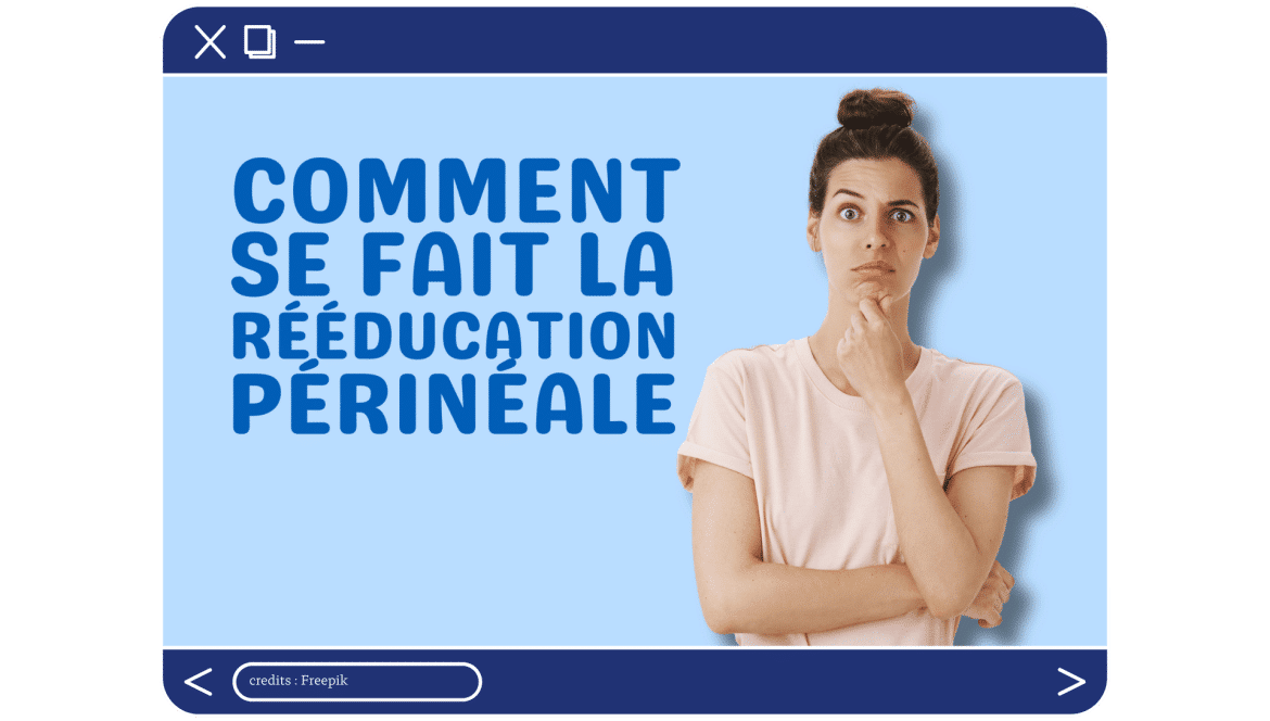 lg-b-comment se fait la rééducation périnéale (3)