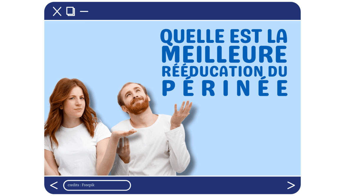 lg-b-quelle est la meilleure rééducation du périnée (1)