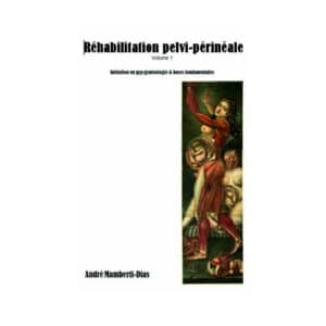 Manuel sur la rééducation périnéale